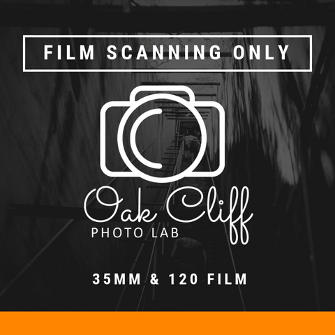 Film Scanning ONLY - Oak Cliff Photo Lab